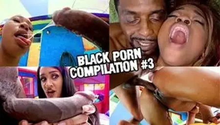 BLACK PORN COMPILATION #3 Featuring Zoey Sinn, Brickzilla, and More Sizzling Stars!