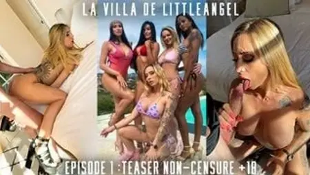 La Villa de Littleangel - Eliminated for sodomizing Littleangel84 - EP.1 - Teaser