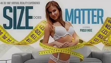 Paola Mike in Size Does Matter - VRBangers